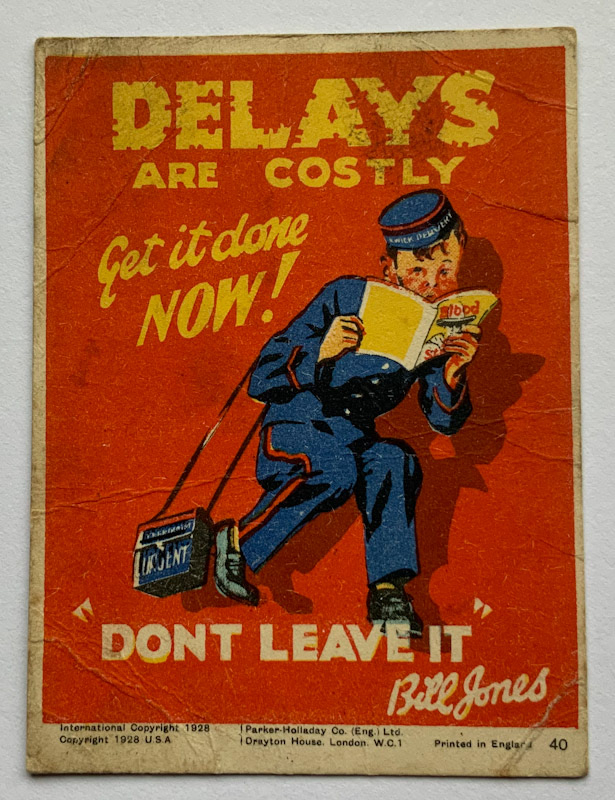 1928 Propaganda card by Parker Halladay USA Delays are costly